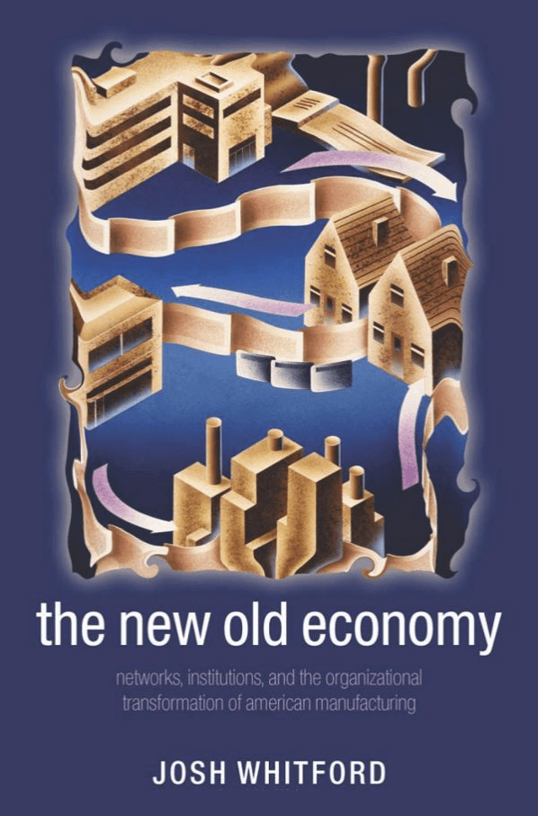 The New Old Economy